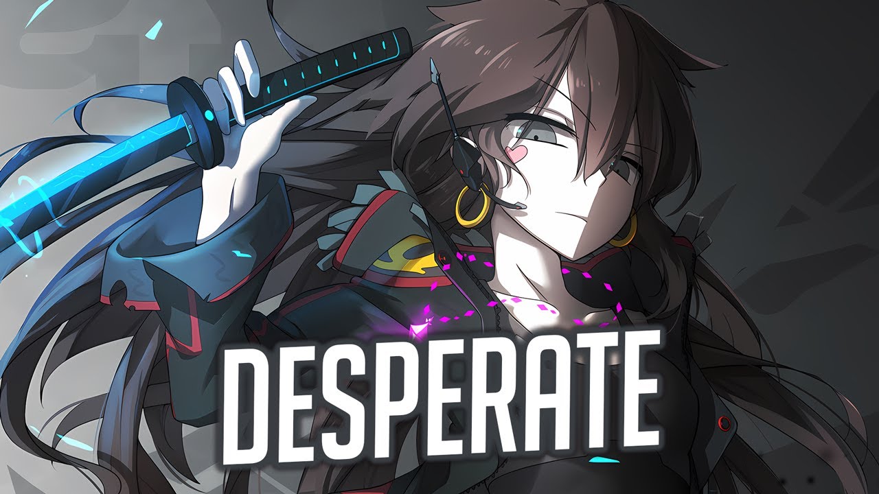 Nightcore - NEFFEX & TOKYO MACHINE - Desperate (Lyrics)