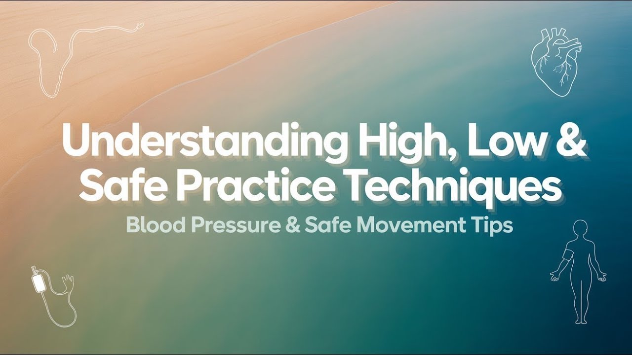 Overview of the Circulatory System part 2 | Understanding High, Low & Safe Practice Techniques
