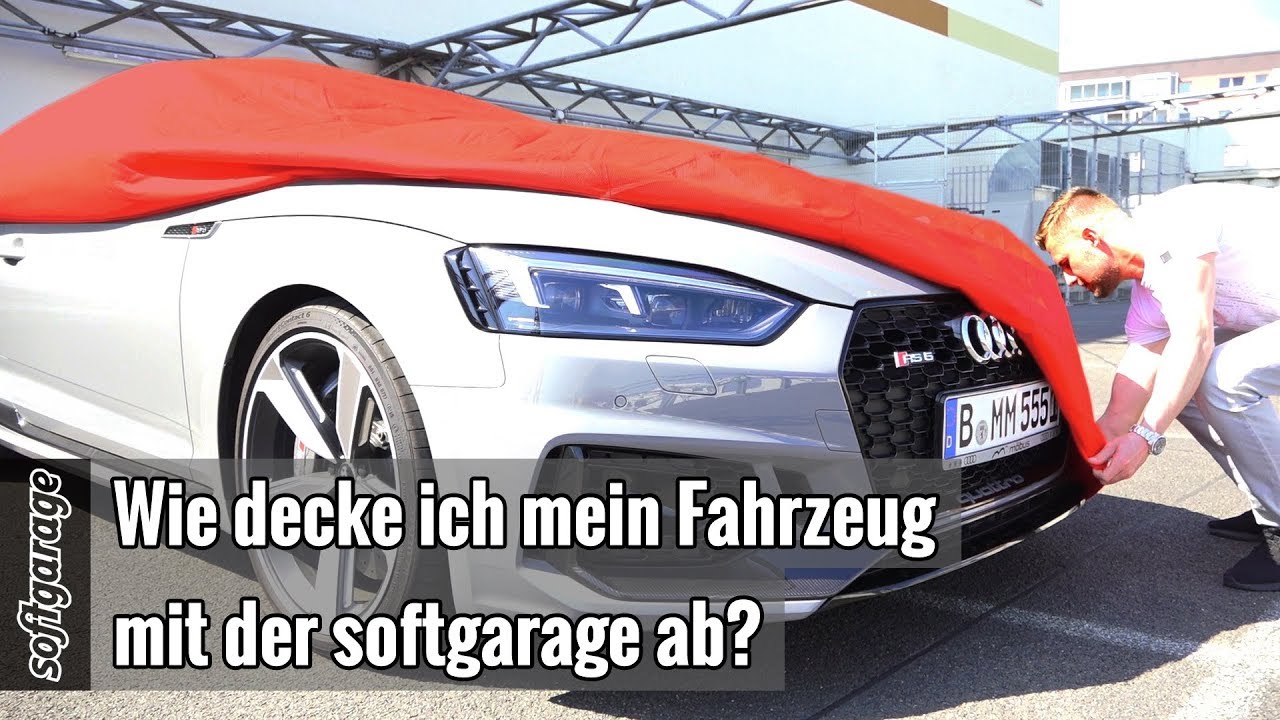Wie decke ich mein Fahrzeug mit der softgarage ab? https://www.softgarage.de (EN SUB)