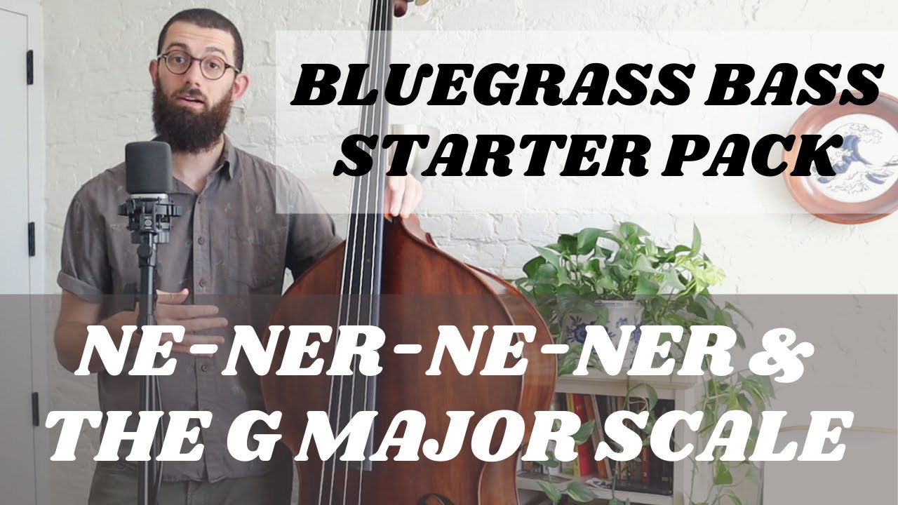 Bluegrass Bass Lessons: Starter Pack /// 
