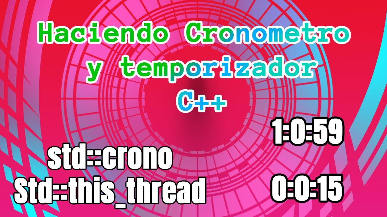 Como hacer un temporizador en C++ (Temporizador y Cronometro)