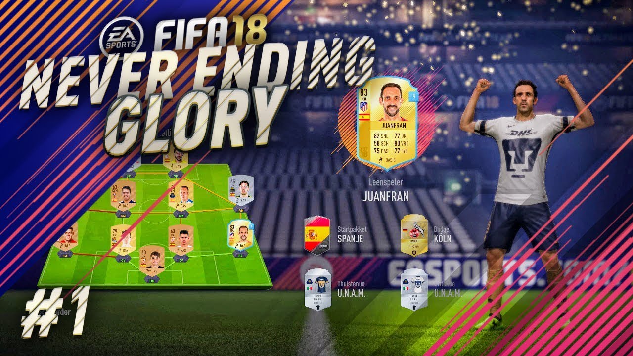 NEVER ENDING GLORY #1 | DE BESTE START VOOR FIFA 18 ULTIMATE TEAM