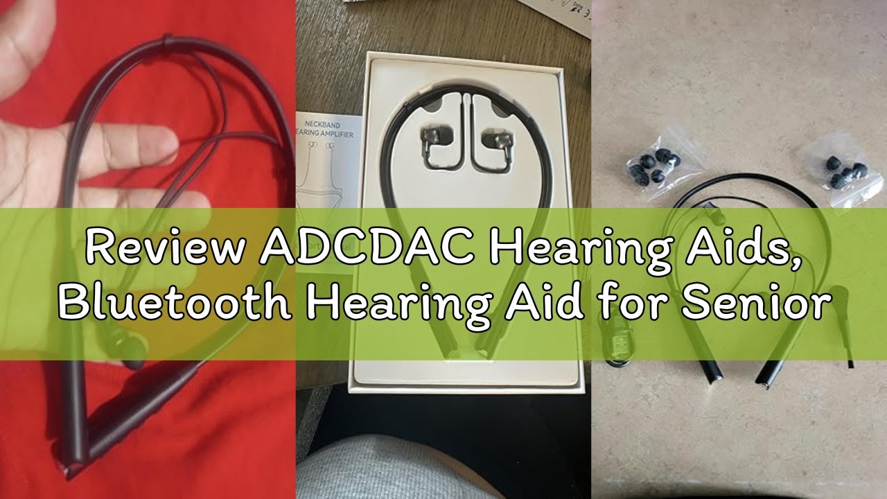 Review ADCDAC Hearing Aids, Bluetooth Hearing Aid for Seniors Adults, Neckband Rechargeable Hearing