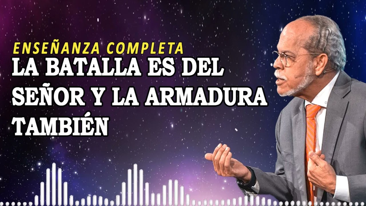 La batalla es del Señor y la armadura también | Miguel Núñez Enseñanza