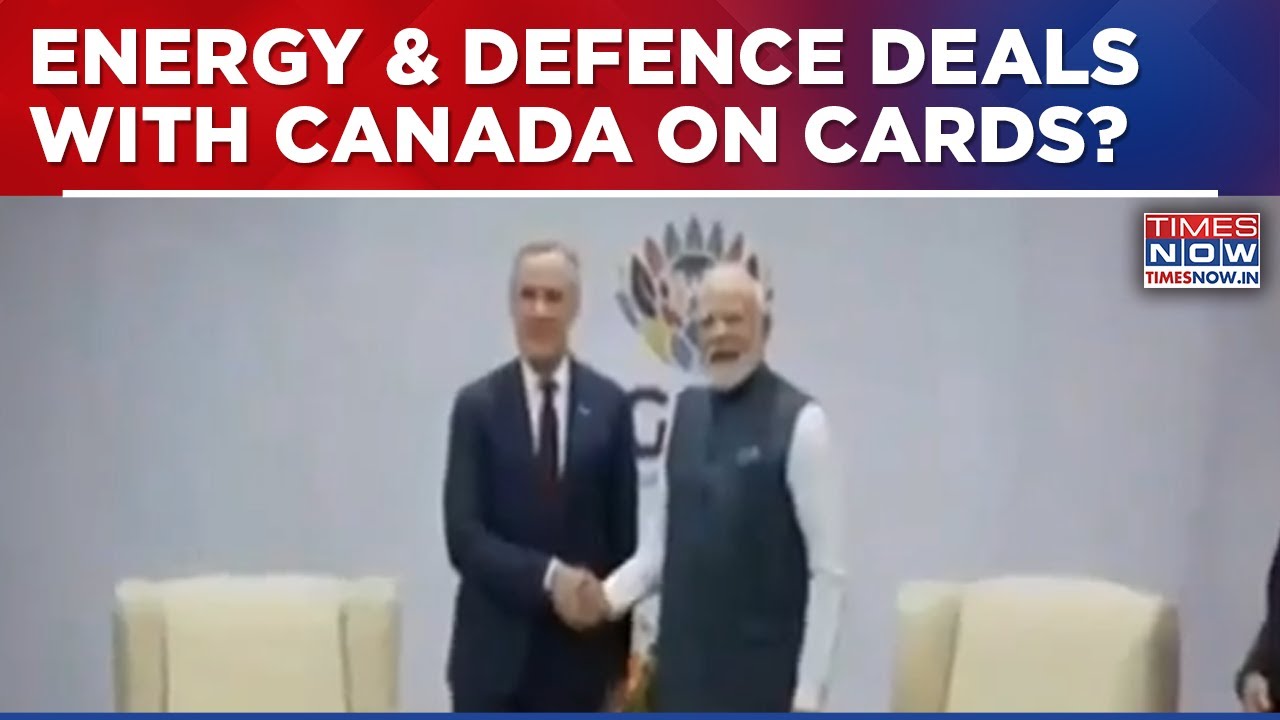 Canada PM Mark Carney India Visit: $2.4 Billion Uranium Deal, Energy, Defence & Space Pacts Likely