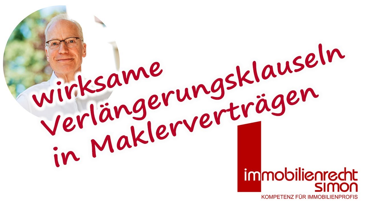 Wirksame automatische Verlängerung des Makler-Alleinauftrags – wie geht das?