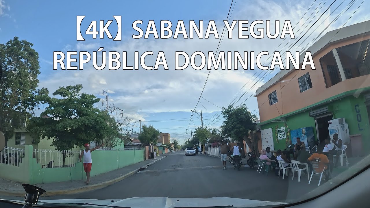 Recorrido Por Sabana Yegua, Azua, República Dominicana