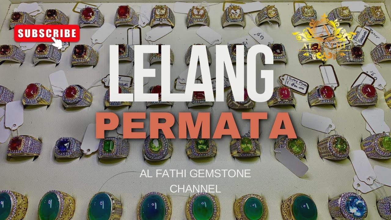 LIVE LELANG PERMATA SUPER TOP QUALITY SPESIAL JUMAT BERKAH💎✨