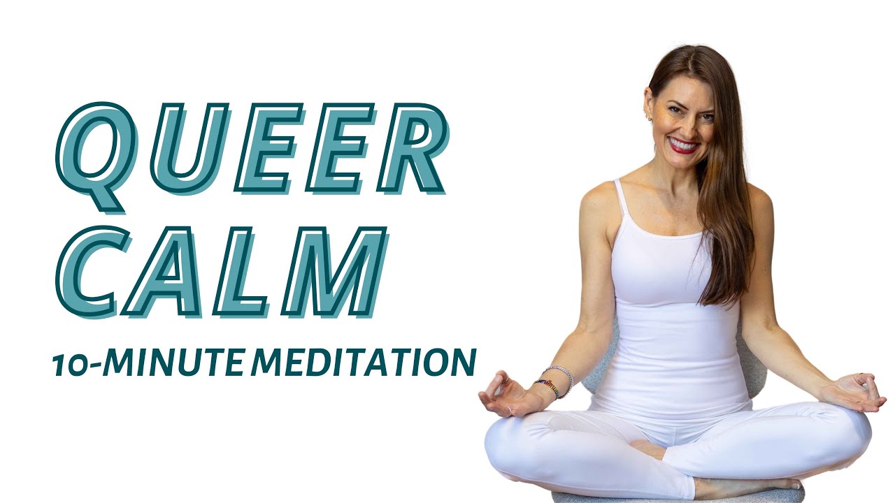 Body Awareness Meditation for Queer Calm LGBTQIA trauma trigger healing breathwork under 10 minutes