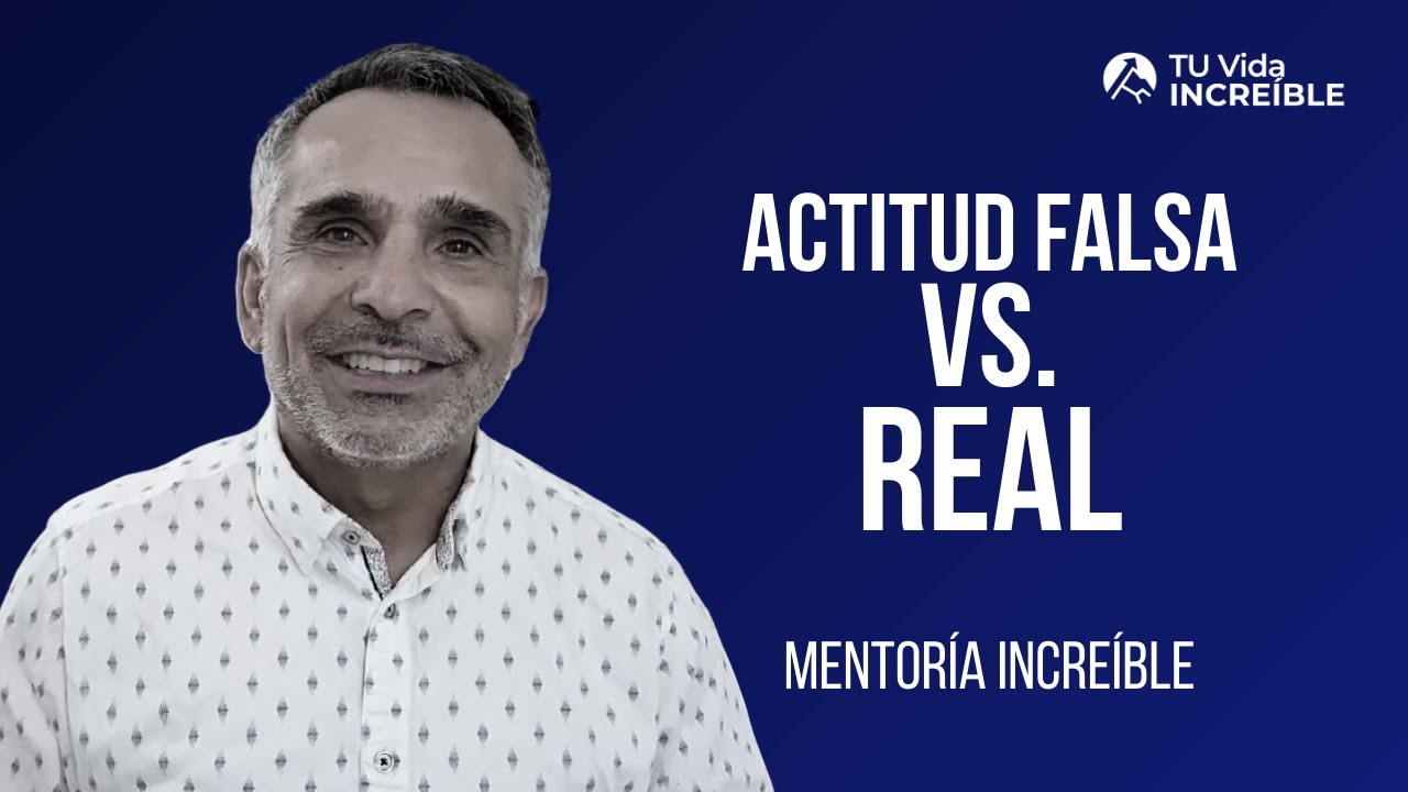 ¿Crees que tener BUENA ACTITUD es estar feliz? (Te equivocas)| Mentoría INCREÍBLE con Alfonso Lobato