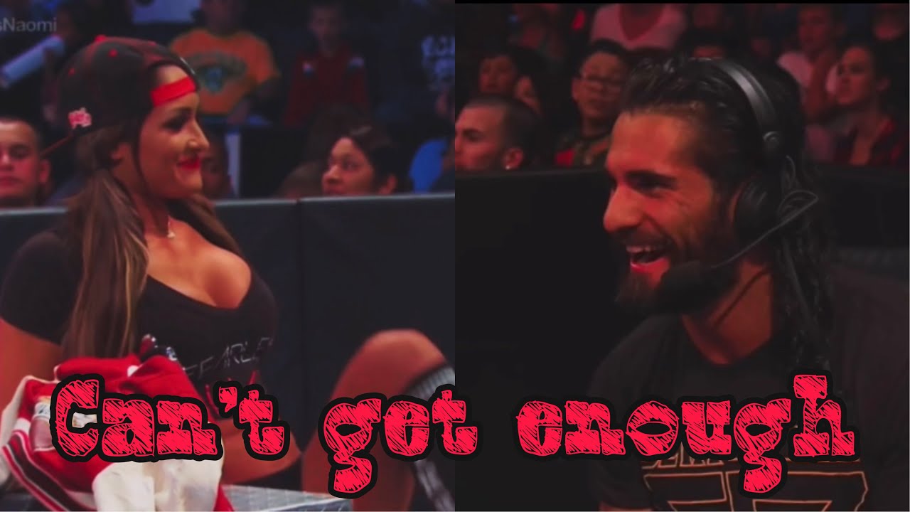 Nikki Bella & Seth Rollins: Can’t get enough
