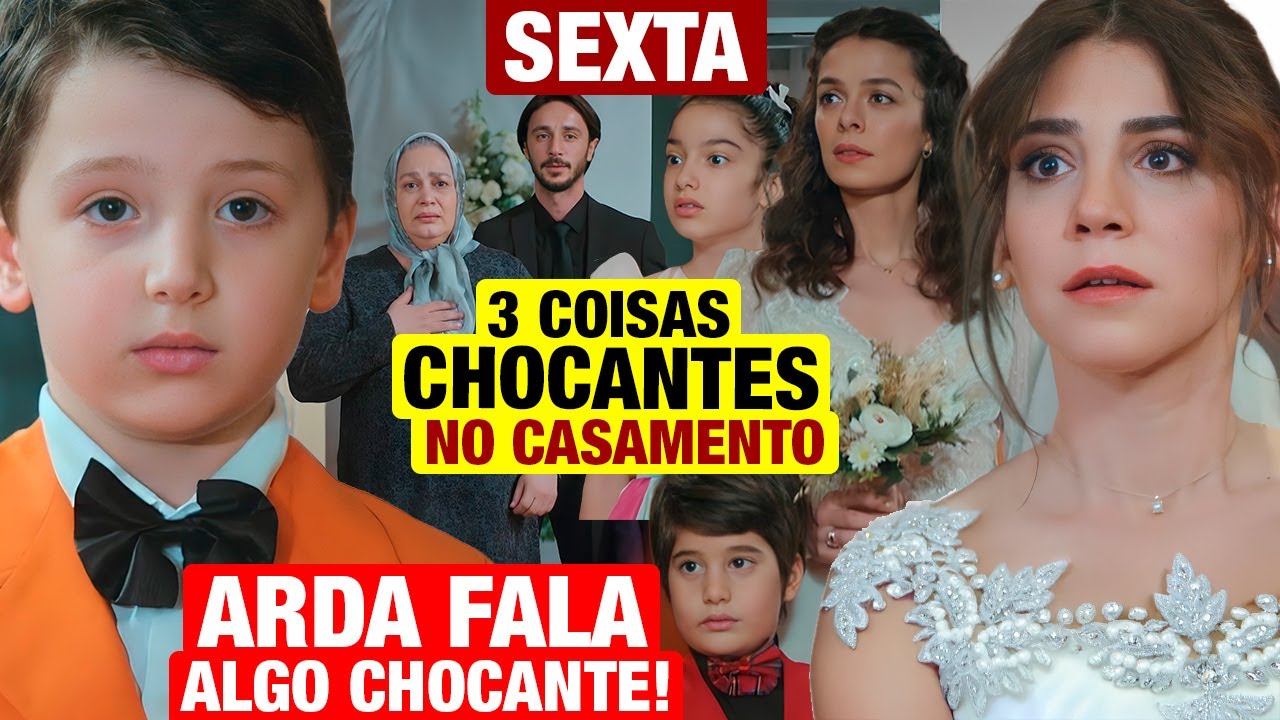 FORÇA DE MULHER: SEXTA 04/07 RESUMO ÚLTIMO CAPÍTULO: Acontece 3 coisas no CASAMENTO DE BAHAR/CEYDA