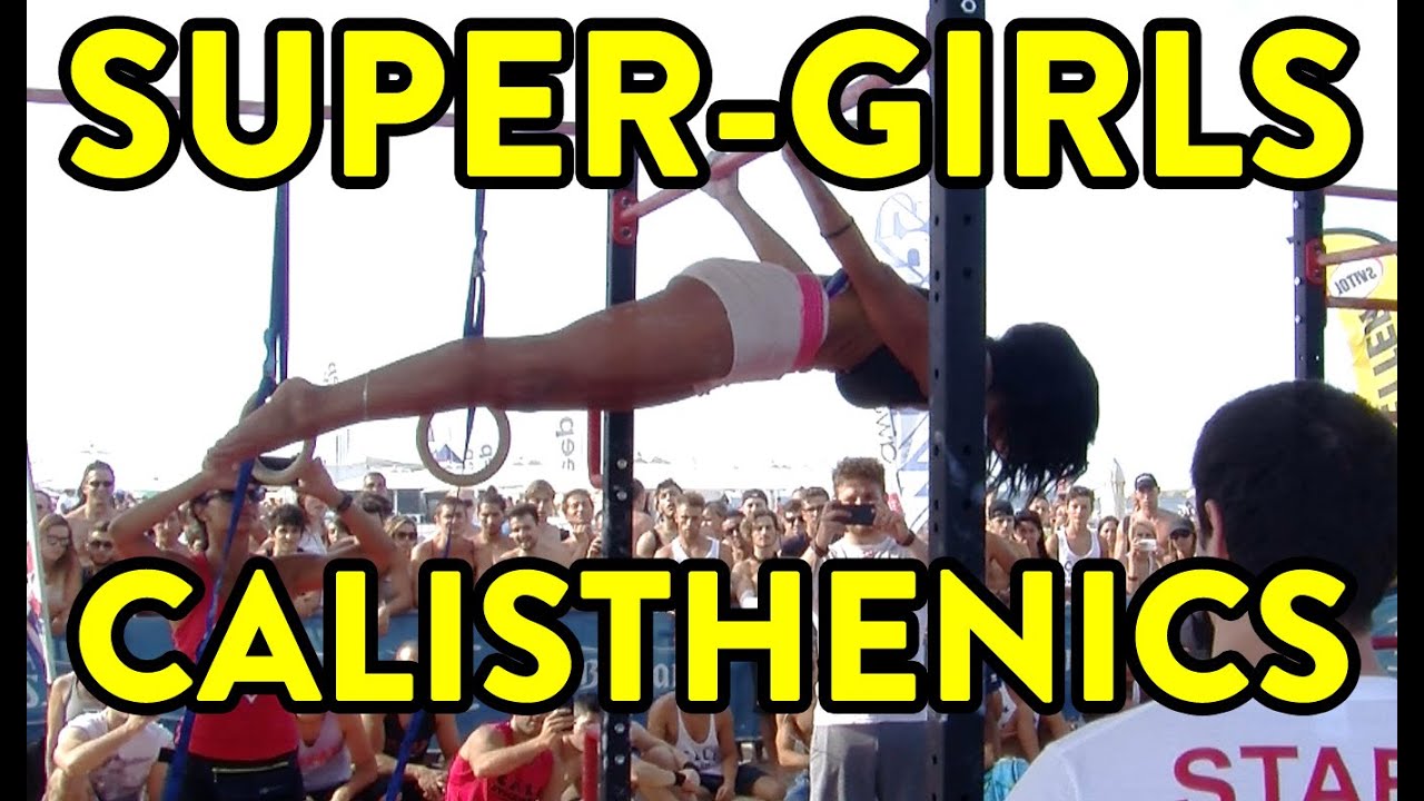 SUPER DONNE CALISTHENICS BURNINGATE CUP 2016...ESERCIZI INCREDIBILI!