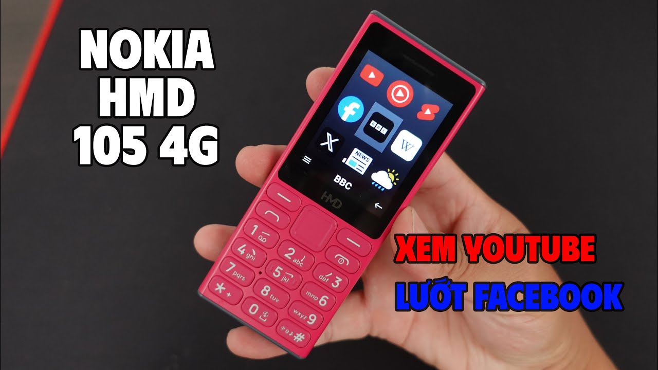 Điện thoại Nokia HMD 105 4G - Giá 650K, Xem Được Youtube, Lướt Facebook