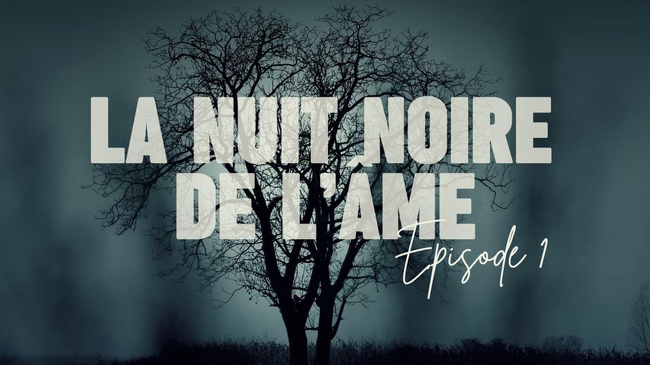 La nuit noire de l'âme : Je me sens mal!