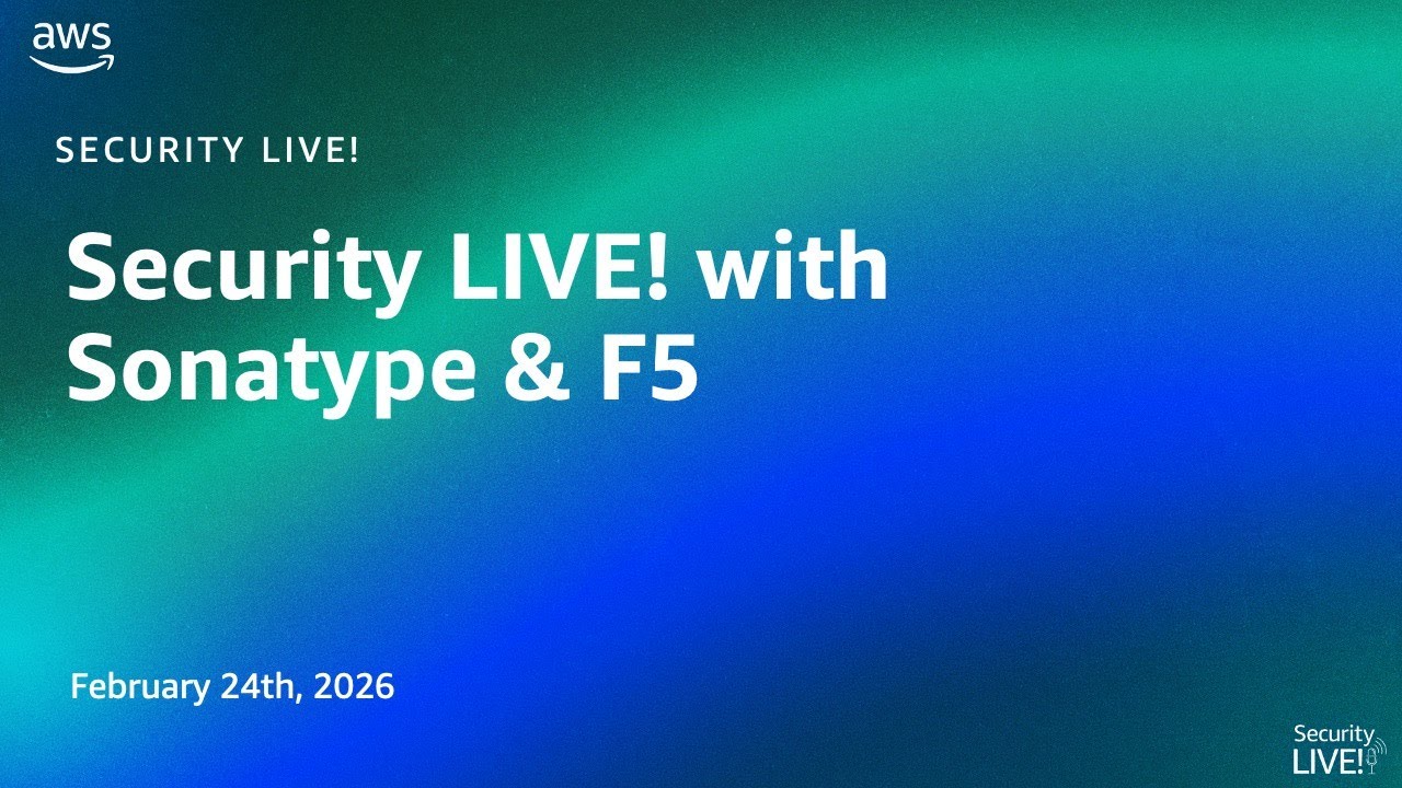 Security LIVE! with Sonatype & F5
