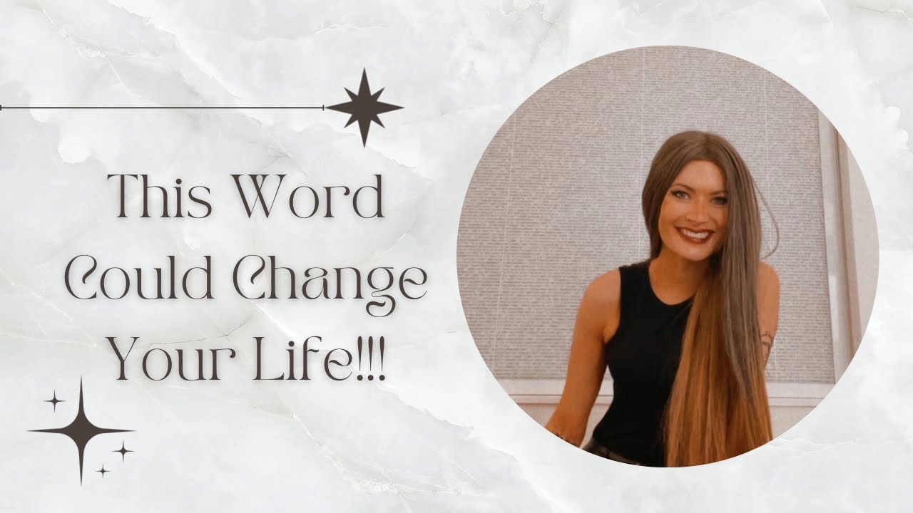 This Word Could Change Your Life❕❕