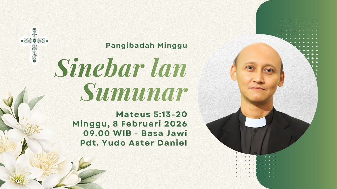 PANGIBADAH MINGGU, 8 FEBRUARI 2026 GKJ GONDOKUSUMAN (Wanci 09:00 WIB - Basa Jawi)