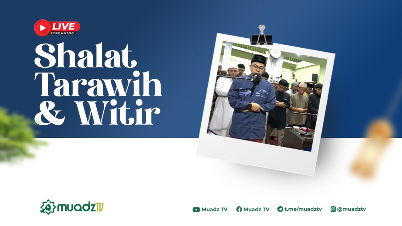 🔴 [LIVE] SHALAT TARAWIH DAN WITIR 2 RAMADHAN 1447 H  |  MASJID MUADZ BIN JABAL, KOTA KENDARI