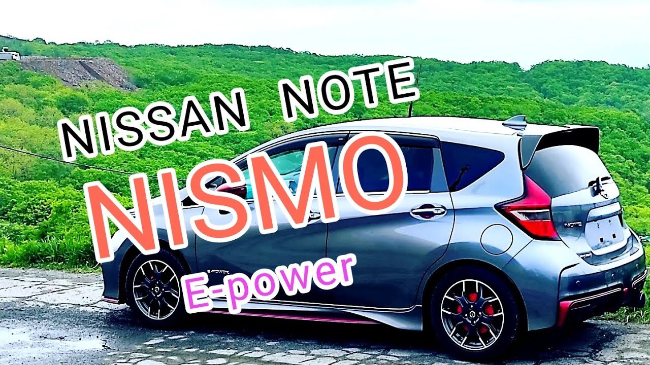 Nissan Note E-power NISMO 2019/Ниссан ноут Е-пауэр Нисмо 2019/Лучший хэтчбек из Японии!?