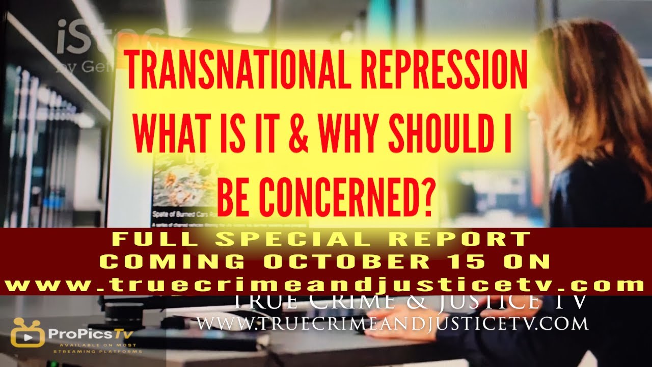 What is Transnational Repression and Why Should I Care?