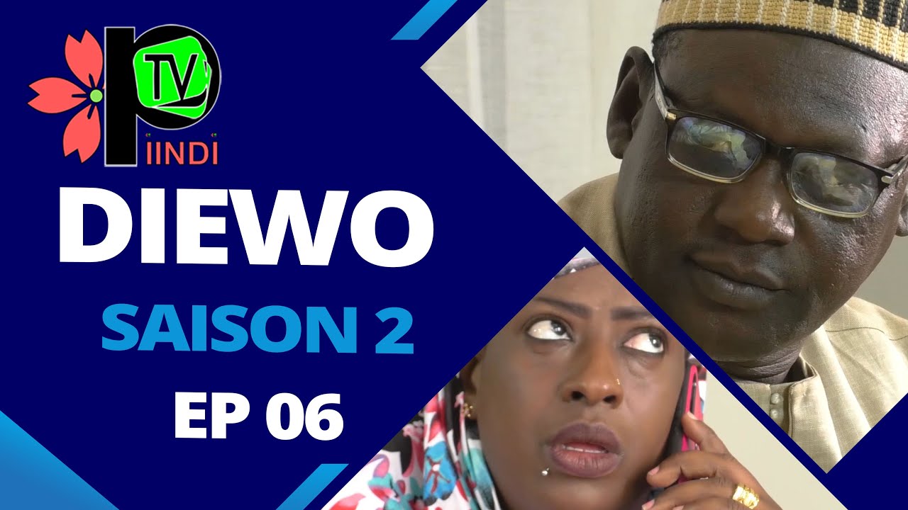 DIEWO SAISON 2 EPISODE 06