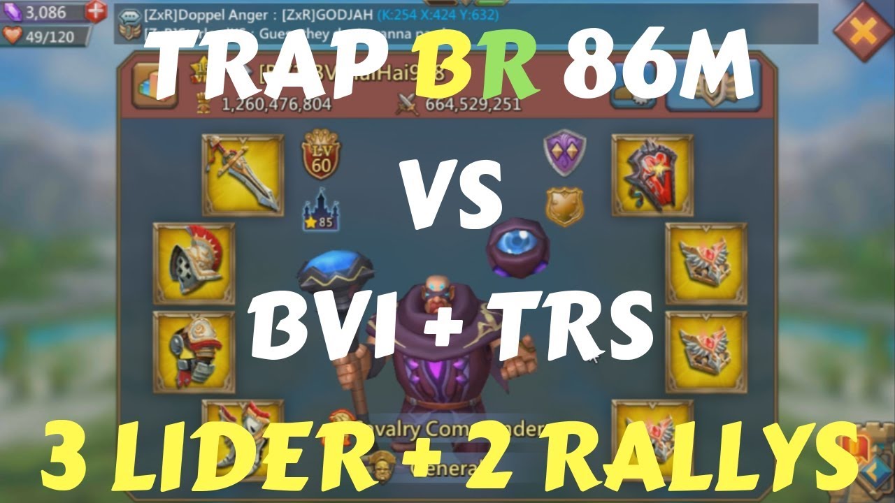 Lords Mobile TRAP BR GODJAH - 3 Lider + 2 Rallys dos Titãs Chinas BV1 TRS
