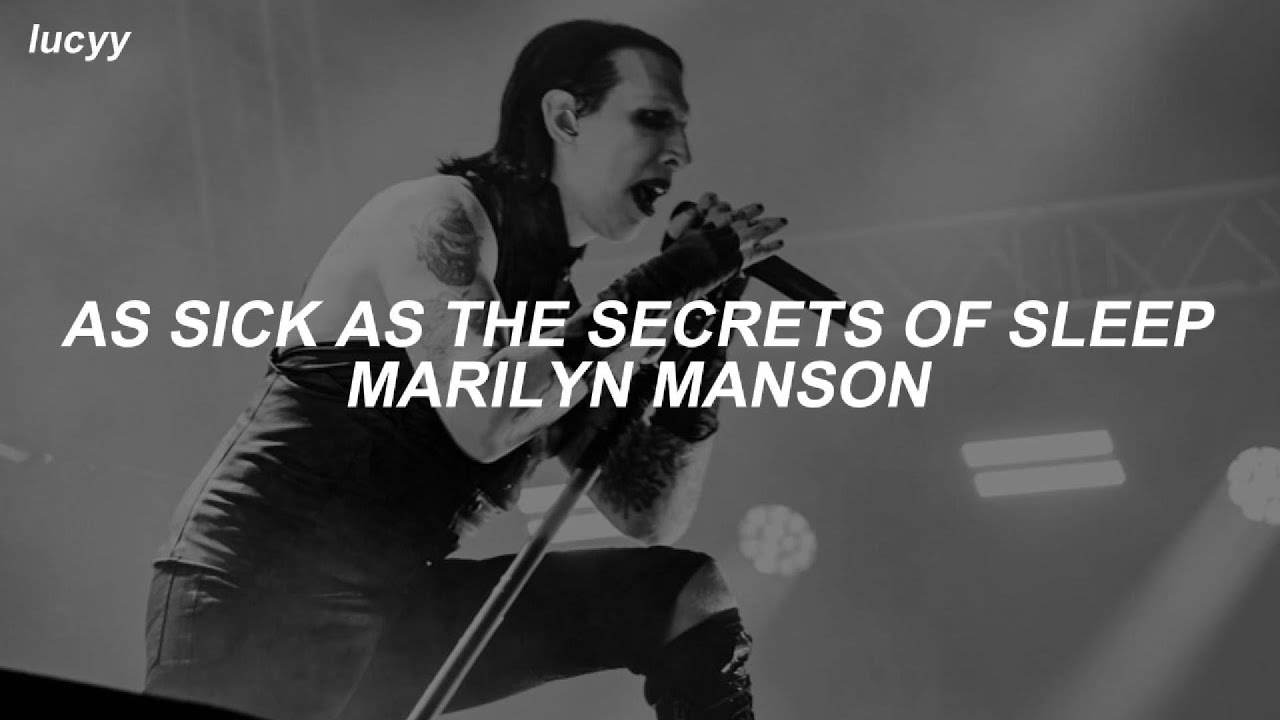 As Sick As The Secrets of Sleep : Marilyn Manson (Spanish / English lyrics)