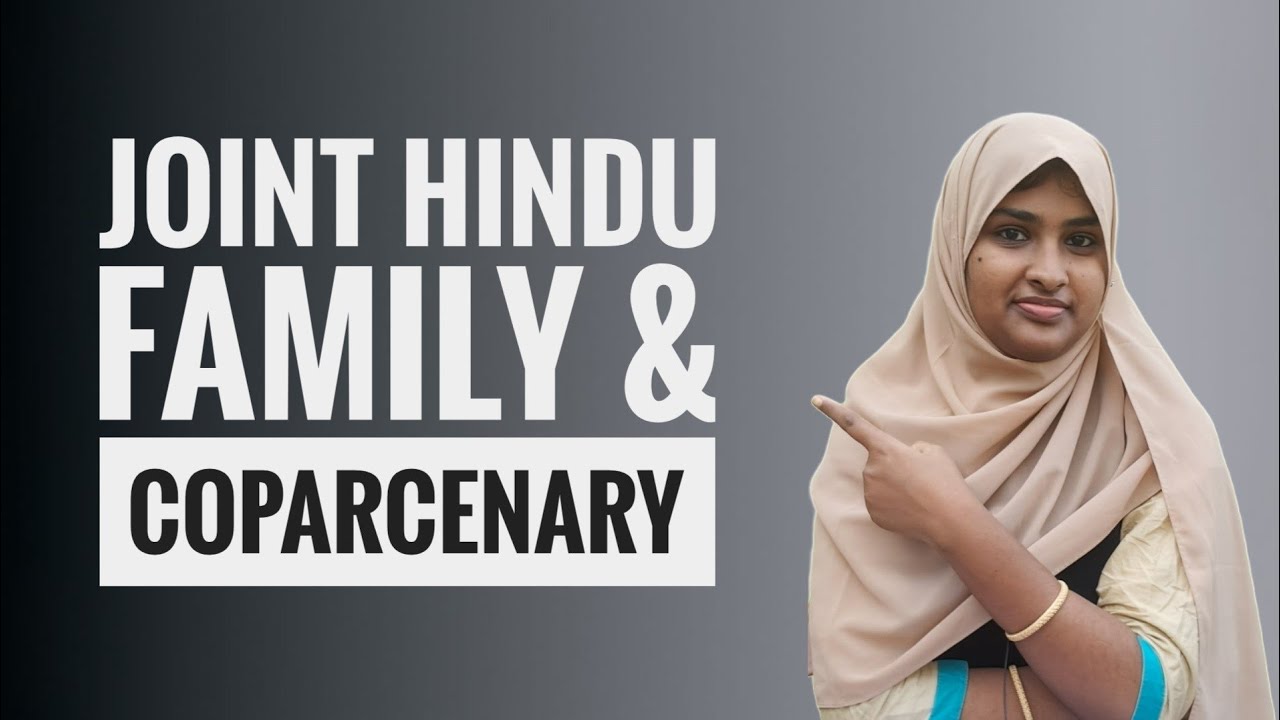 Joint Hindu Family and Coparcenary in Tamil| Family Law 2| Legal Knowledge