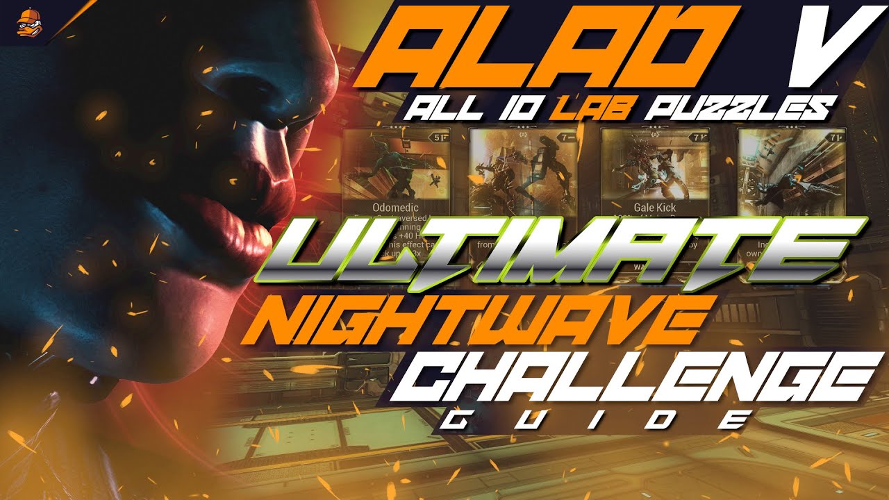 ULTIMATE Nightwave Mad Lab Challenge 