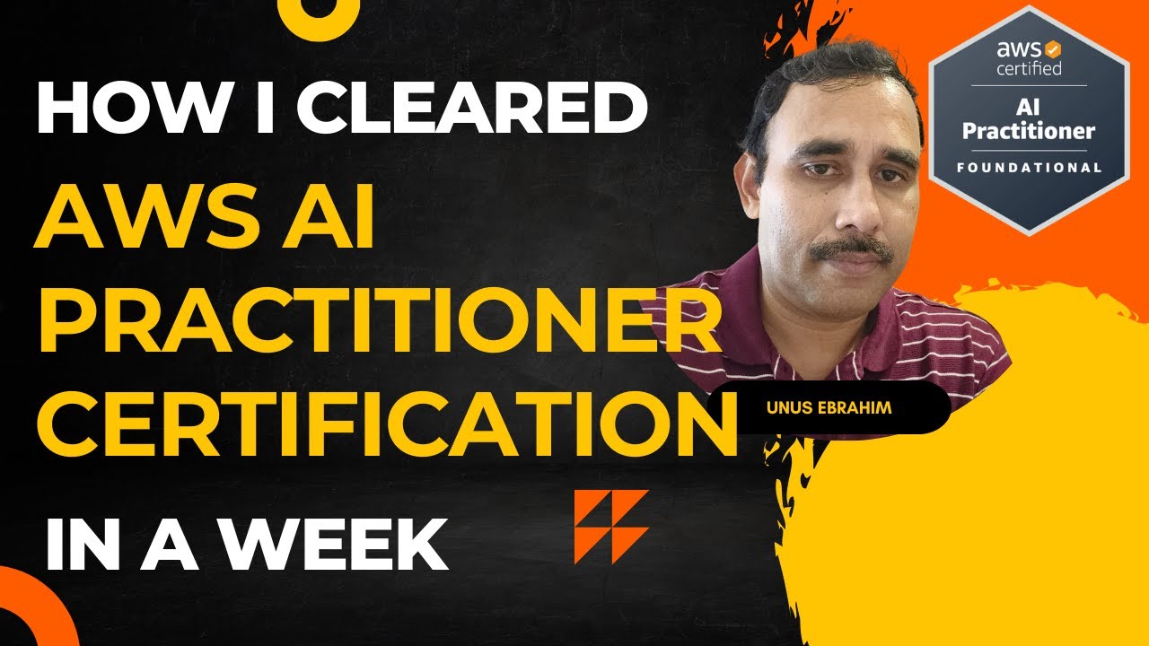 AWS AI Practitioner Certification: How I cleared it in less than a week