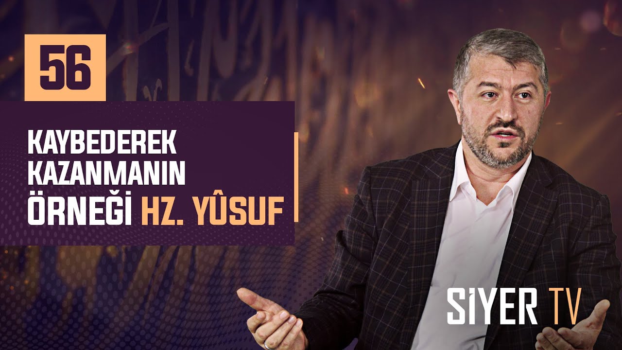 Kaybederek Kazanmanın Örneği Hz. Yusuf | Muhammed Emin Yıldırım