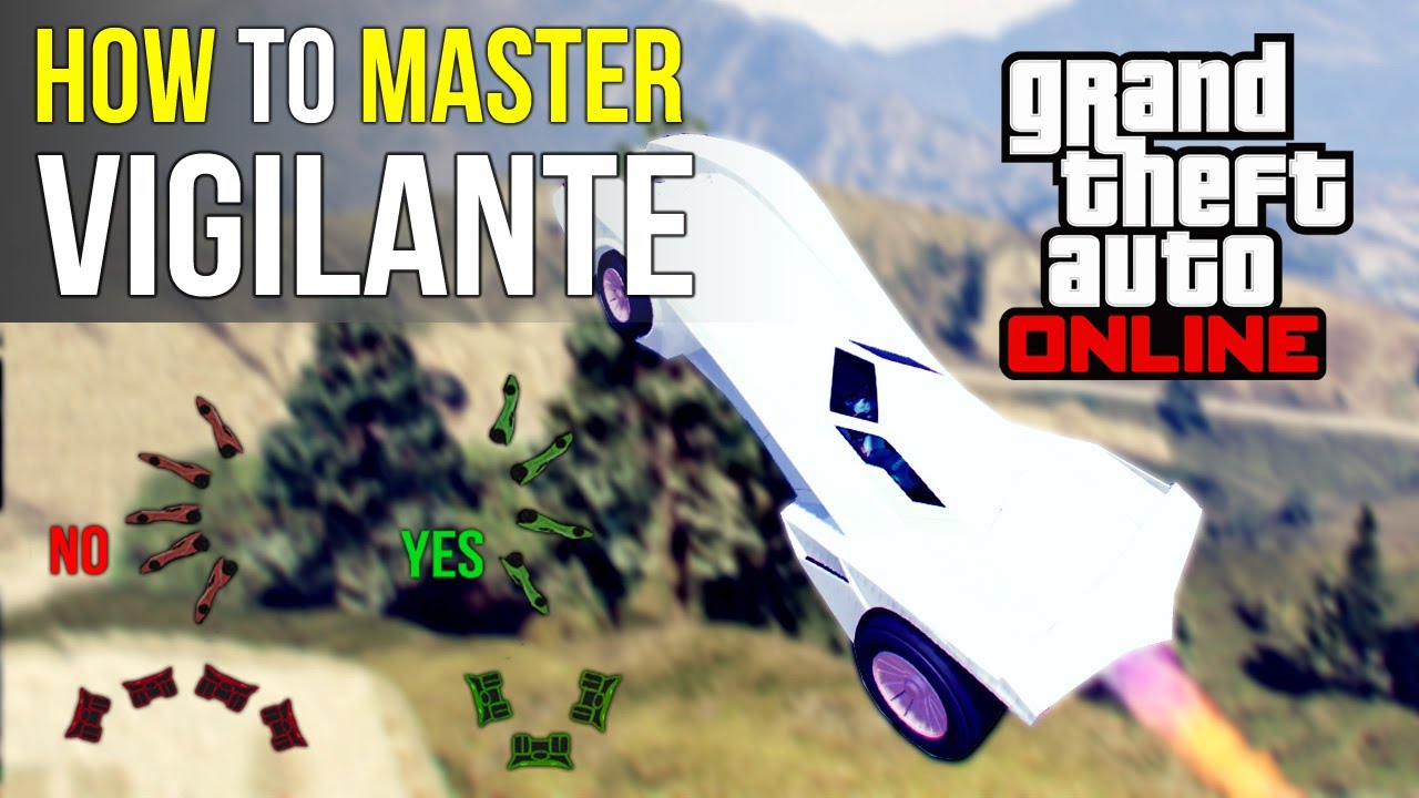 How to MASTER the VIGILANTE GTA 5 Online - Become a Vigilante PRO driver