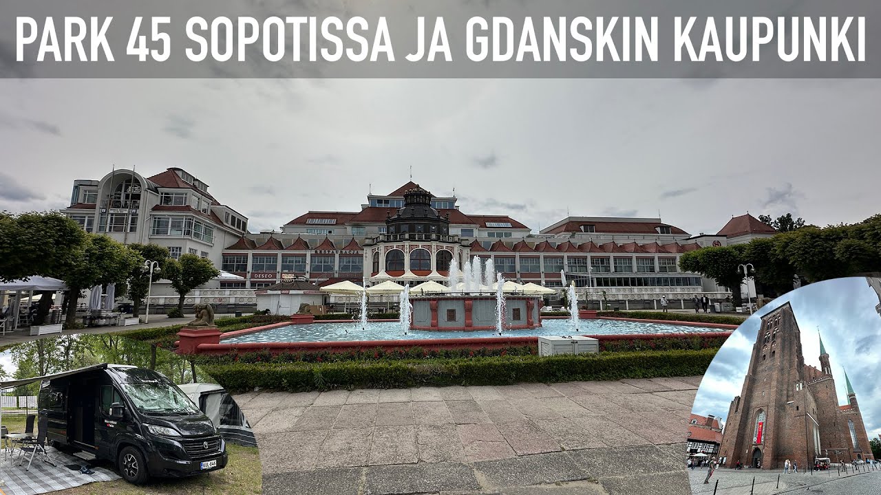 Park 45 Sopotissa ja Gdansk