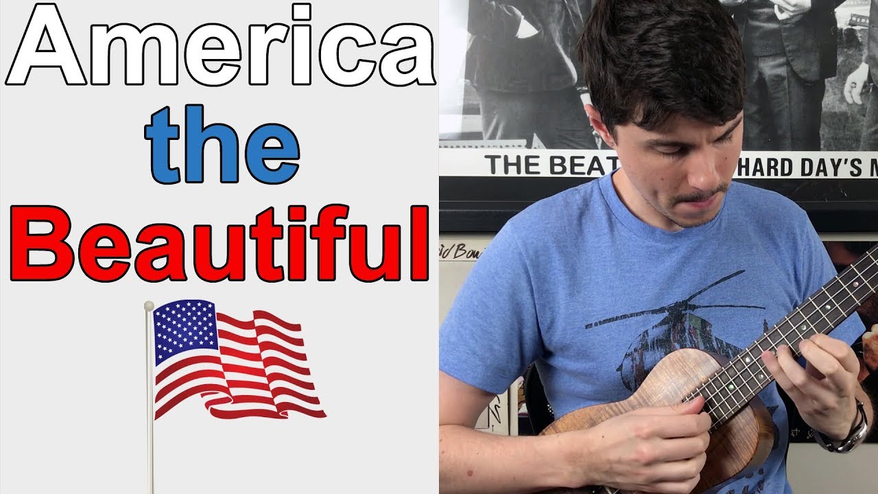 America the Beautiful - Ukulele Tutorial