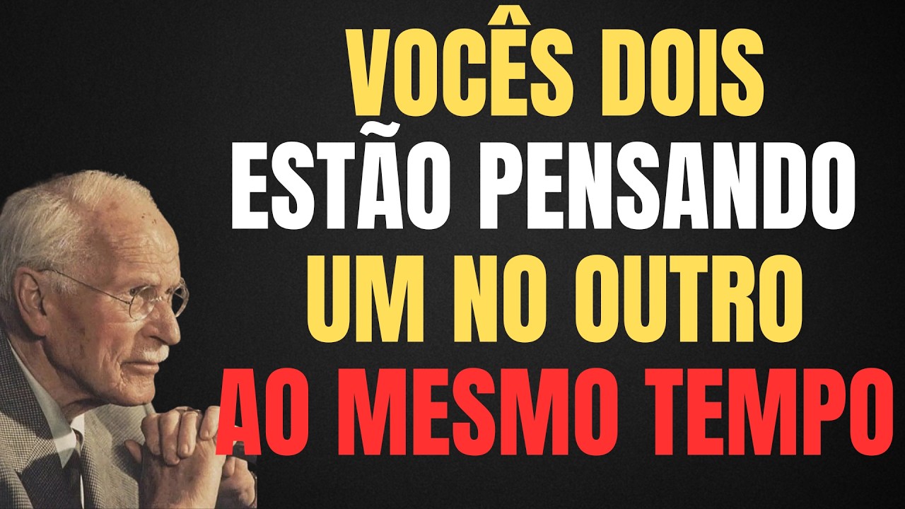 CARL JUNG: VOCÊS DOIS ESTÃO PENSANDO UM NO OUTRO AO MESMO TEMPO — A PSICOLOGIA POR TRÁS DISSO