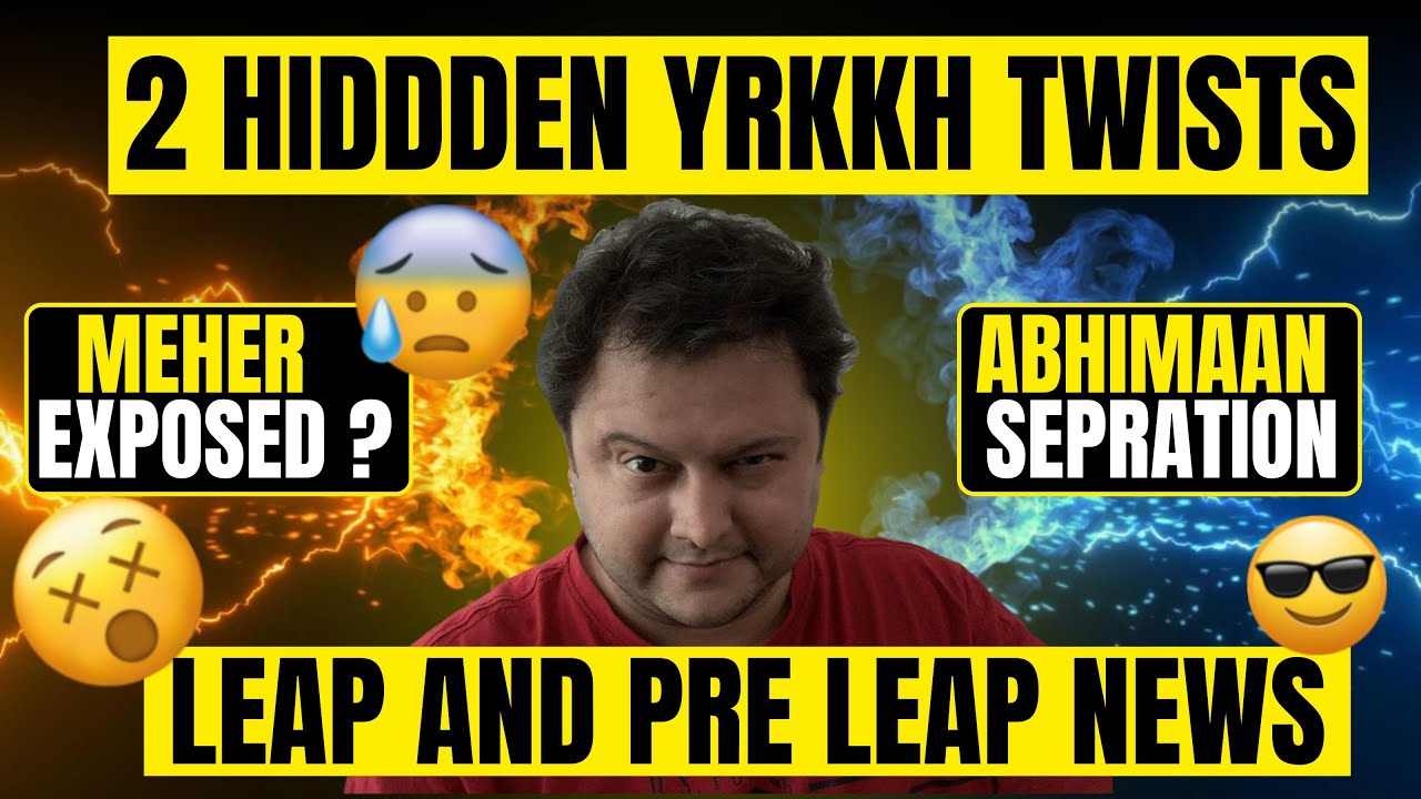 YRKKH LEAP NEW UPDATES| Yeh Rishta Kya Kehlata Hai Exclusive Updates #yrkkh