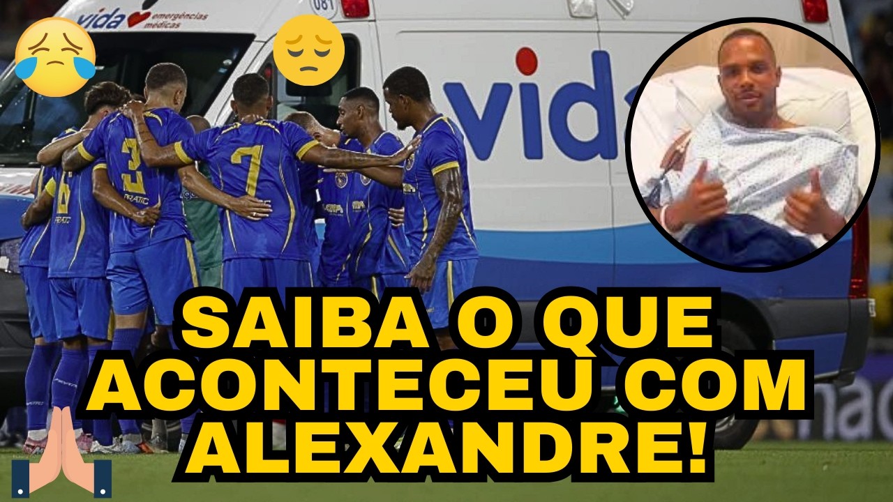 Boletim médico revela estado de Alexandre após convulsão em jogo contra o Flamengo