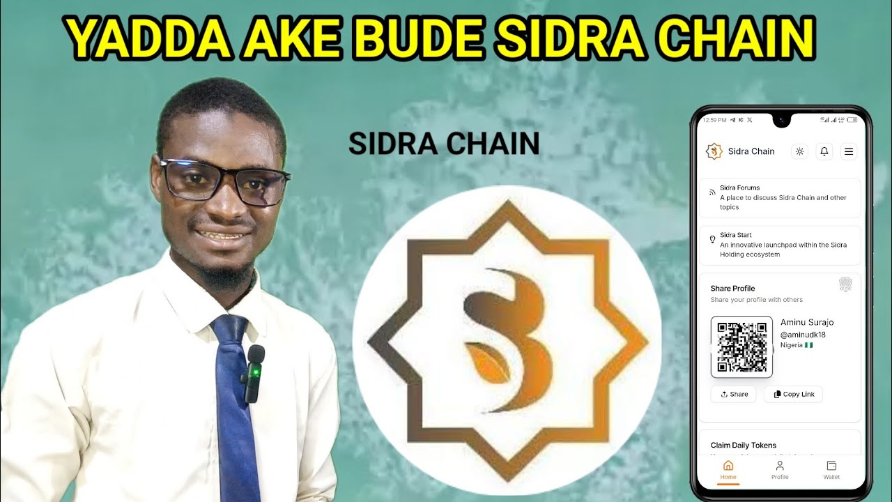 Yadda Ake Bude Sidra Chain