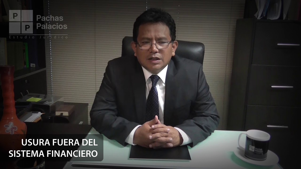 USURA FUERA DEL SISTEMA FINANCIERO Estudio Pachas Palacios