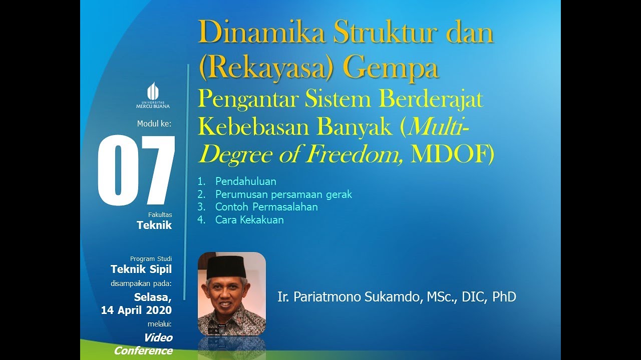 [1/3] Dinamika Struktur - Topik 07 Pengantar MDOF dan Cara Kekakuan
