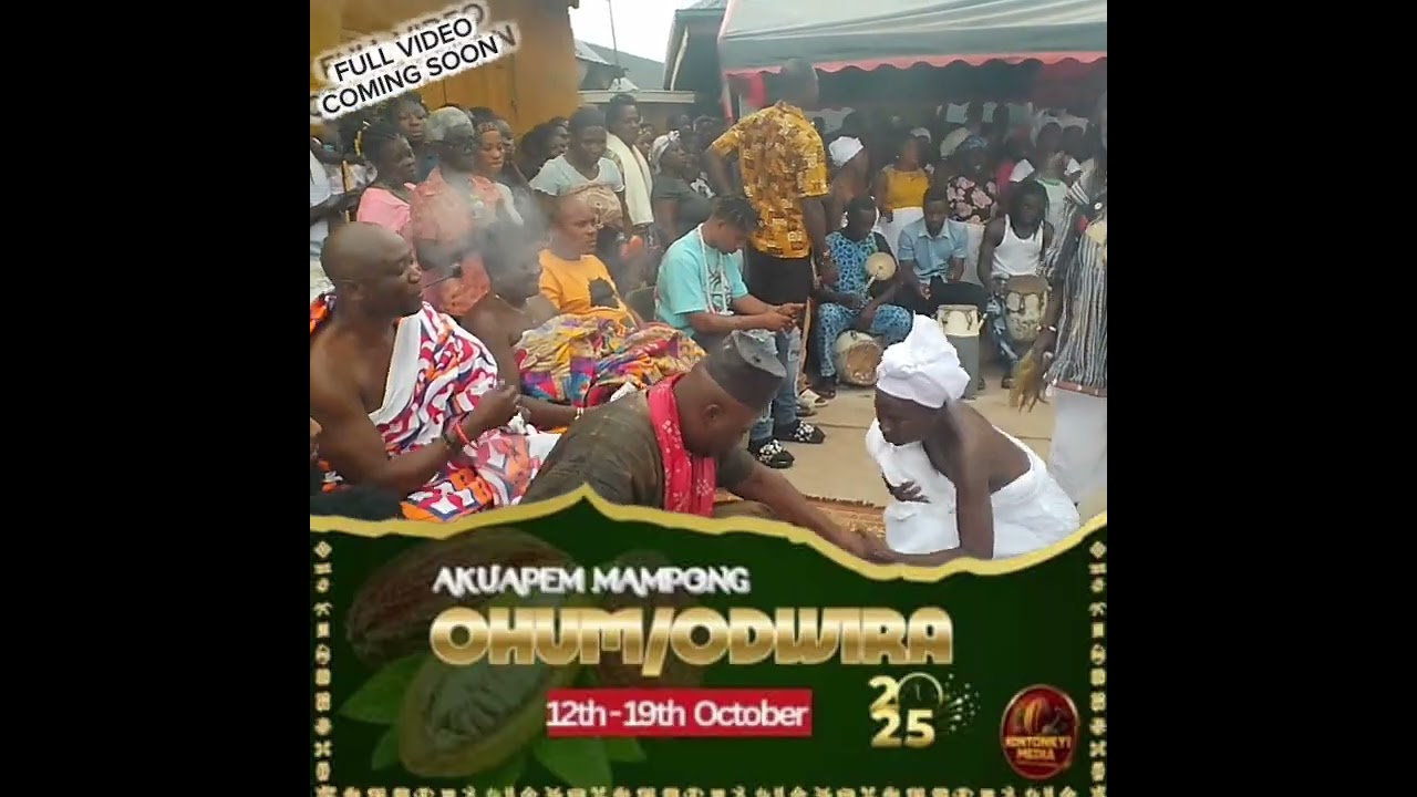 [[AKUAPEM MAMPONG OHUM/ODWIRA 2025]] Sumankwa Hene Leads His People . Still #EverythingMampong