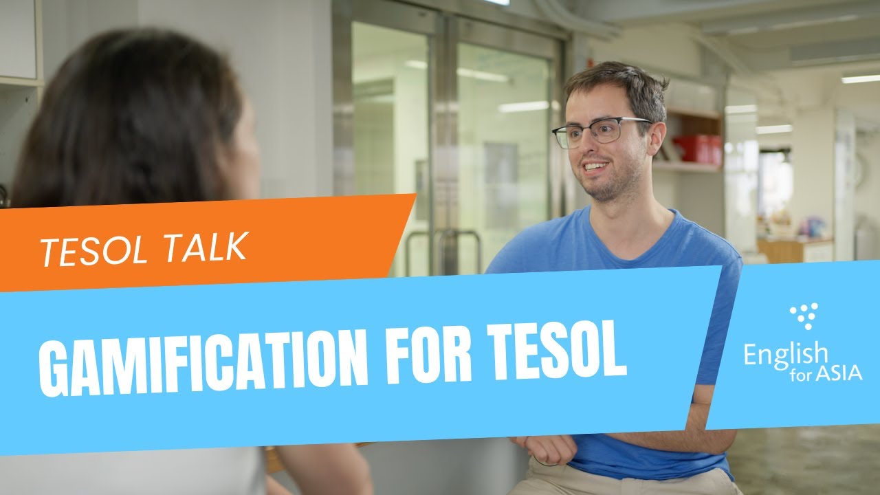 Gamification for TESOL - TESOL Talk