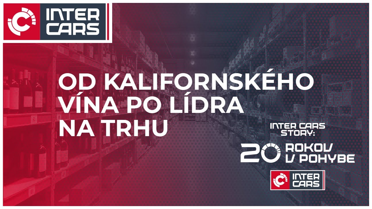 Od kalifornského vína po lídra na trhu | Ep.1 | 20 rokov Inter Cars