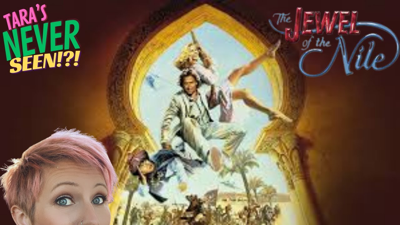 THE JEWEL OF THE NILE ~ FIRST TIME WATCHING ~ TARA'S NEVER SEEN!