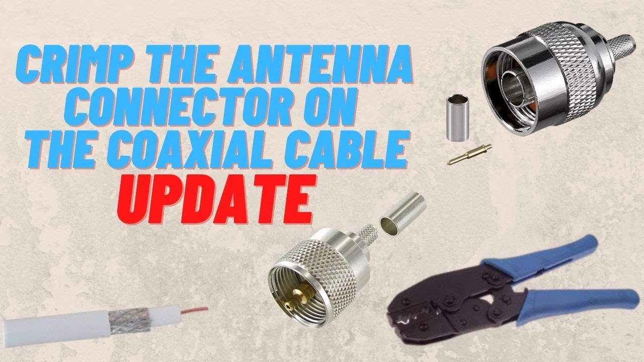 Antennenstecker an Koaxialkabel crimpen UPDATE