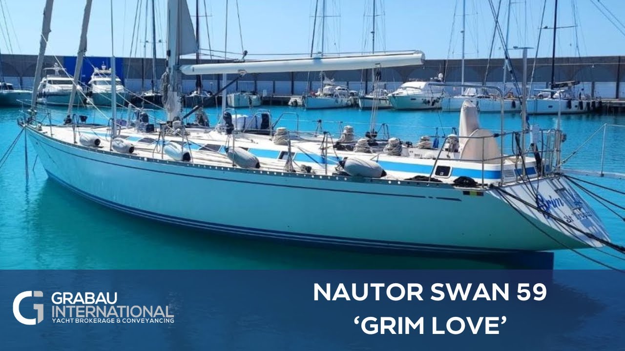 [NOW SOLD] 1988 NAUTOR SWAN 59 'Grim Love' | Sailing Yacht for sale with Grabau International