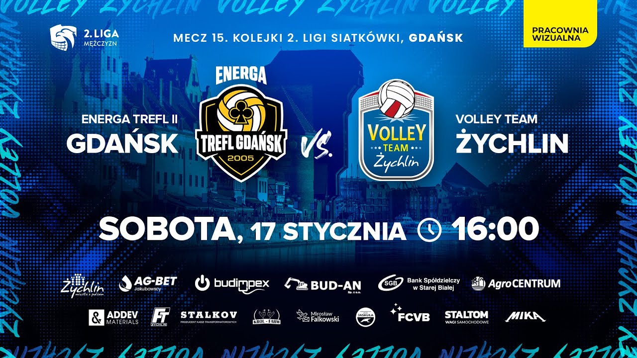 2 Liga. Energa Trefl Gdańsk II - Volley Team Żychlin | Mecz 15. kolejki Grupy A.