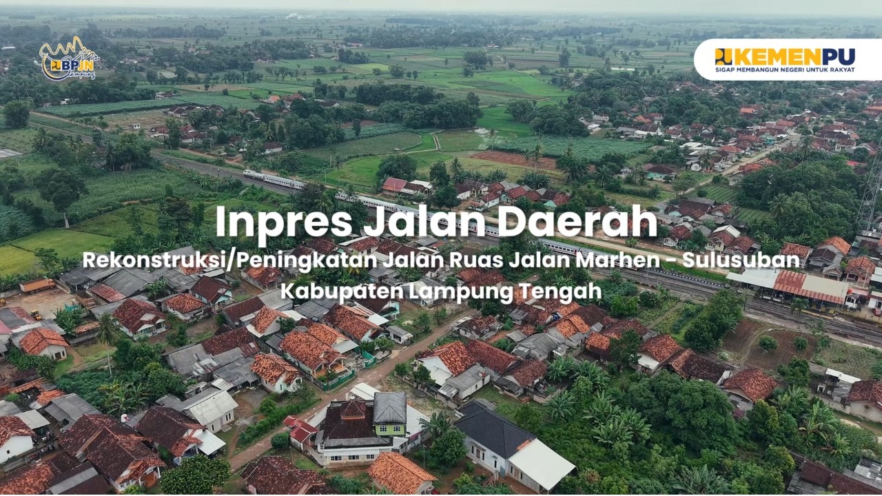 IJD Ruas Jalan Marhen - Sulusuban: Penyambung Kehidupan dan Masa Depan