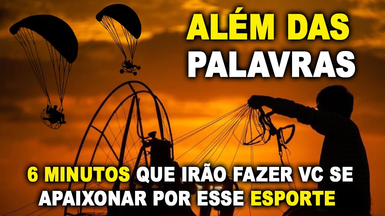 A Fascinação do Voo de Paramotor - O melhor vídeo de todos os tempos